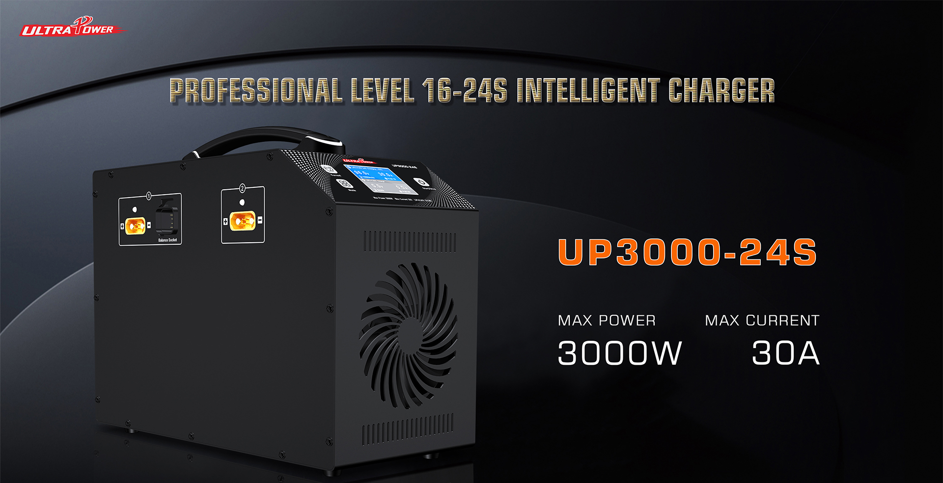 Drone Battery Charger - ULTRAPOWER UP3000-24S 3000W 30A 16-24S LiPo/LiHV